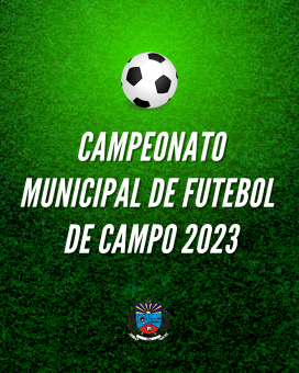 Sorteados os grupos do Campeonato Municipal de Futebol de Campo 2023