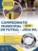 Campeonato Municipal de Futsal 2026 tem inscrições abertas em Jóia
